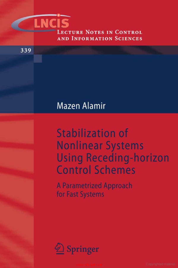 《Stabilization of Nonlinear Systems Using Receding-horizon Control Schemes: A Parametrized Approach ...