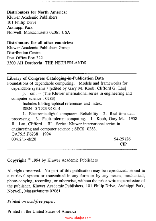 《Foundations of Dependable Computing: Models and Frameworks for Dependable Systems》