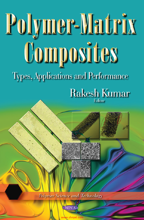 《Polymer-Matrix Composites: Types, Applications and Performance》