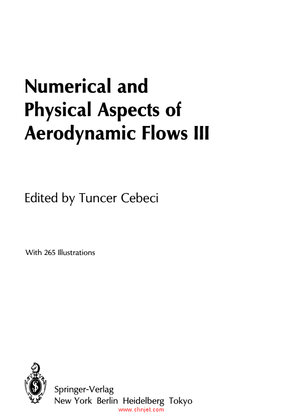 《Numerical and Physical Aspects of Aerodynamic Flows》I、II、III和IV