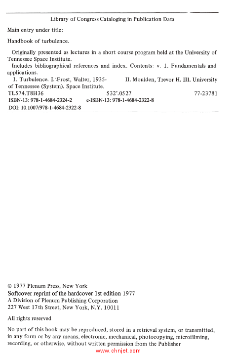 《Handbook of Turbulence: Volume 1 Fundamentals and Applications》