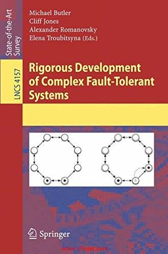 《Rigorous Development of Complex Fault-Tolerant Systems》