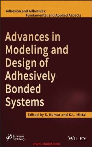 《Advances in Modeling and Design of Adhesively Bonded Systems》