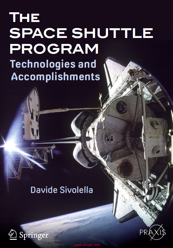 《The Space Shuttle Program: Technologies and Accomplishments》