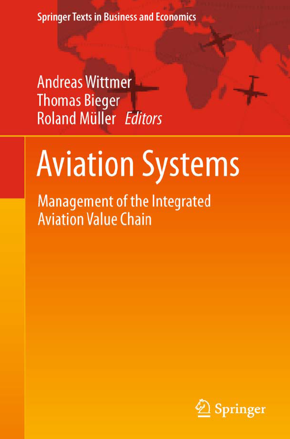 《Aviation Systems: Management of the Integrated Aviation Value Chain》