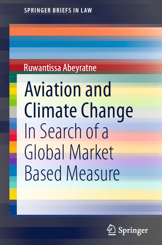 《Aviation and Climate Change: In Search of a Global Market Based Measure》