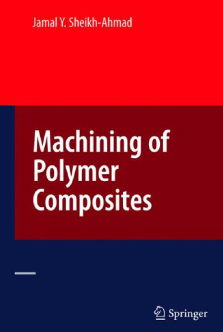 《Machining of Polymer Composites》