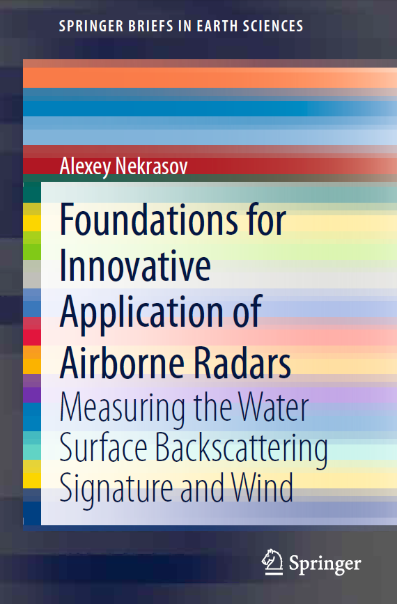 《Foundations for Innovative Application of Airborne Radars: Measuring the Water Surface Backscatter ...