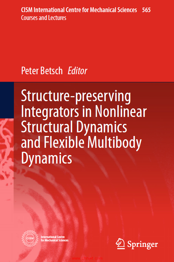 《Structure-preserving Integrators in Nonlinear Structural Dynamics and Flexible Multibody Dynamics ...