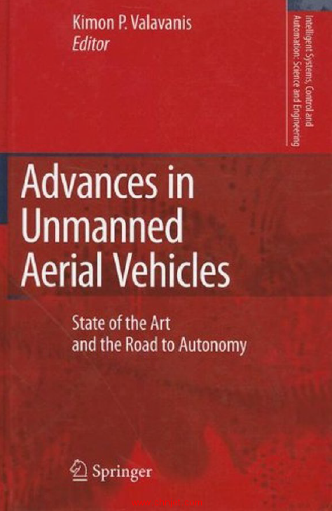 《Advances in Unmanned Aerial Vehicles: State of the Art and the Road to Autonomy》