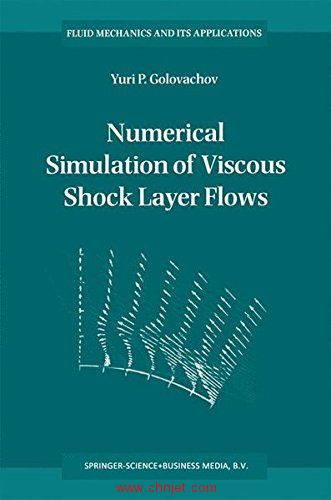 《Numerical Simulation of Viscous Shock Layer Flows》