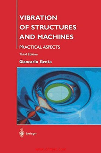 《Vibration of Structures and Machines: Practical Aspects》第三版