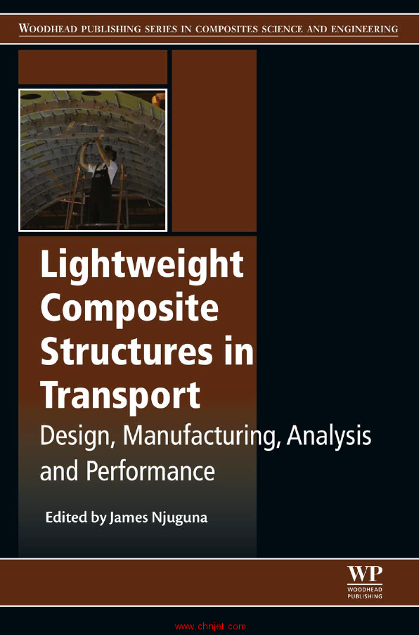 《Lightweight Composite Structures in Transport: Design, Manufacturing, Analysis and Performance》