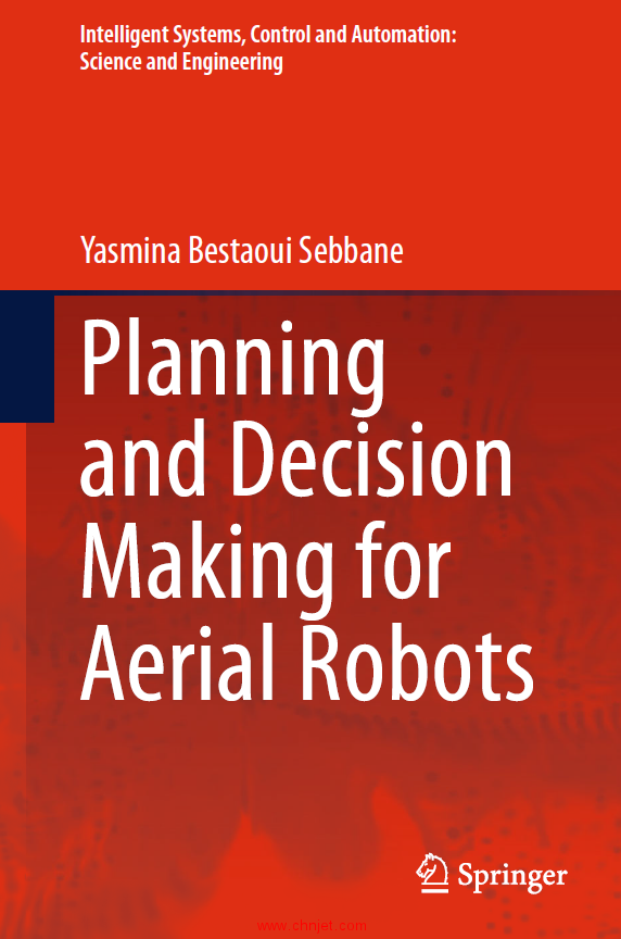 《Planning and Decision Making for Aerial Robots》