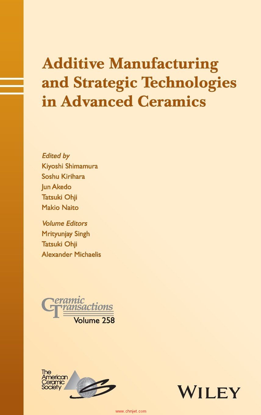 《Additive Manufacturing and Strategic Technologies in Advanced Ceramics》