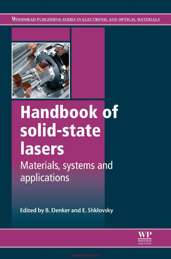 《Handbook of Solid-State Lasers: Materials, Systems And Applications》