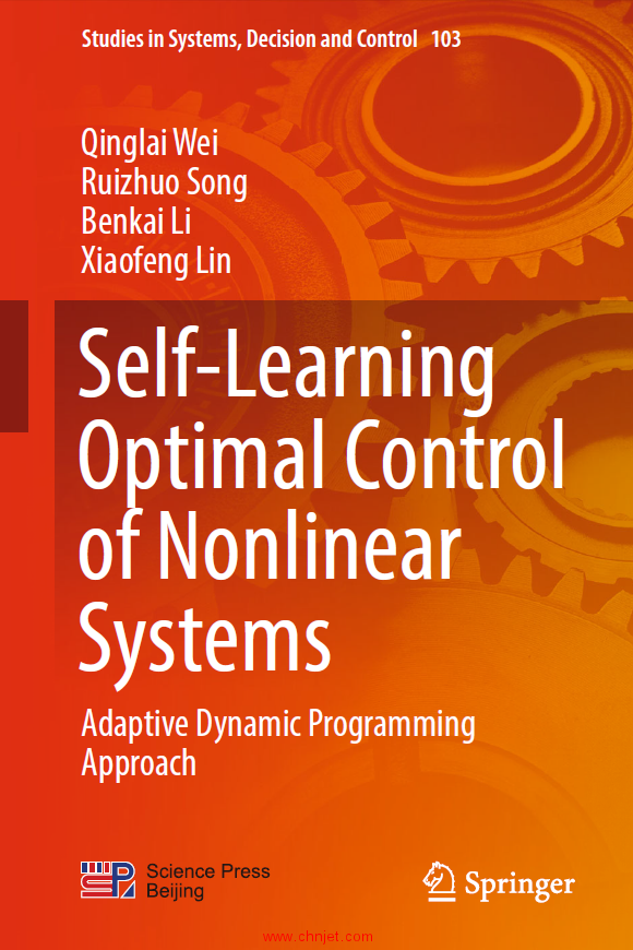 《Self-Learning Optimal Control of Nonlinear Systems: Adaptive Dynamic Programming Approach》