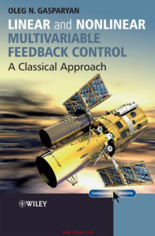 《Linear and Nonlinear Multivariable Feedback Control: A Classical Approach》