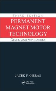 《Permanent Magnet Motor Technology: Design and Applications》第三版