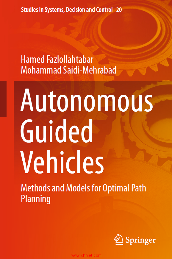 《Autonomous Guided Vehicles: Methods and Models for Optimal Path Planning》