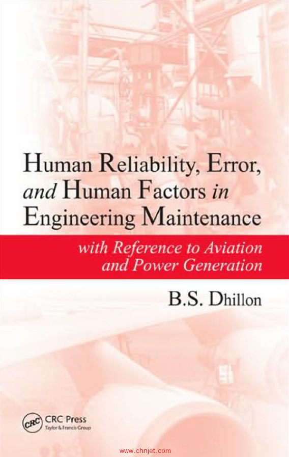 《Human Reliability, Error, and Human Factors in Engineering Maintenance: with Reference to Aviation ...