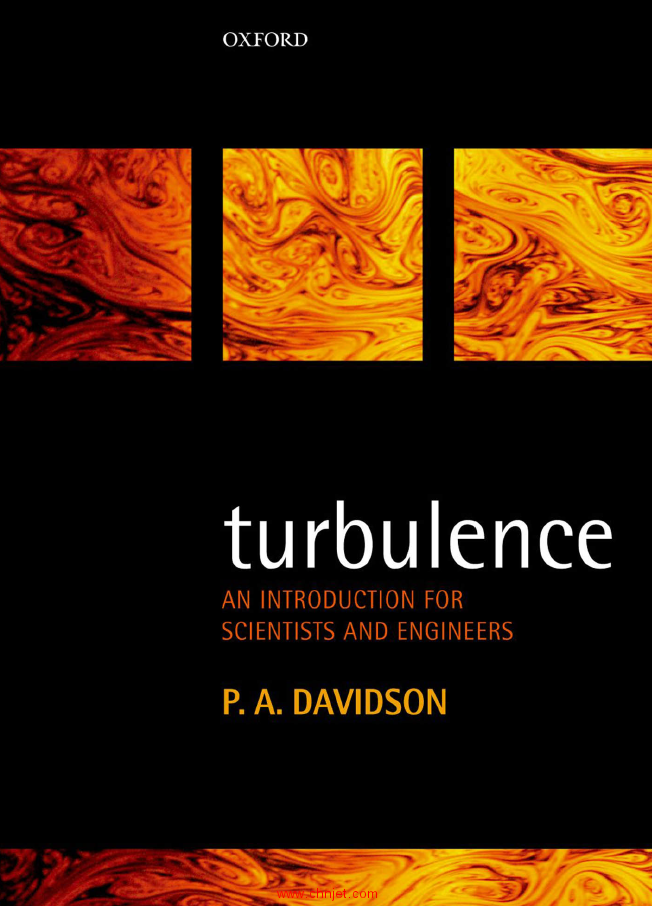 《Turbulence: An Introduction for Scientists and Engineers》