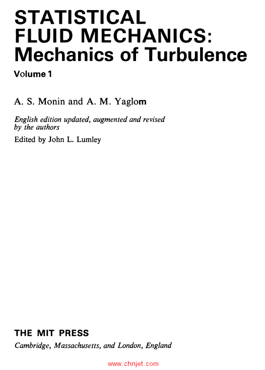 《Statistical Fluid Mechanics：Mechanics of Turbulence》卷1、卷2