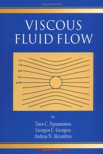 《Viscous Fluid Flow》Tasos Papanastasiou著