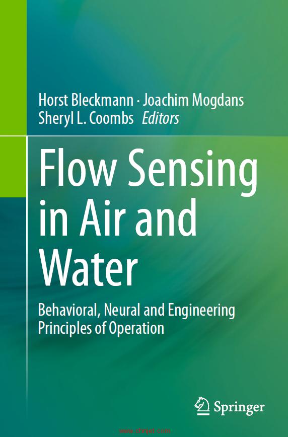 《Flow Sensing in Air and Water: Behavioral, Neural and Engineering Principles of Operation》