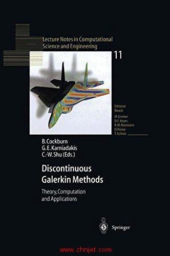 《Discontinuous Galerkin Methods: Theory, Computation and Applications》