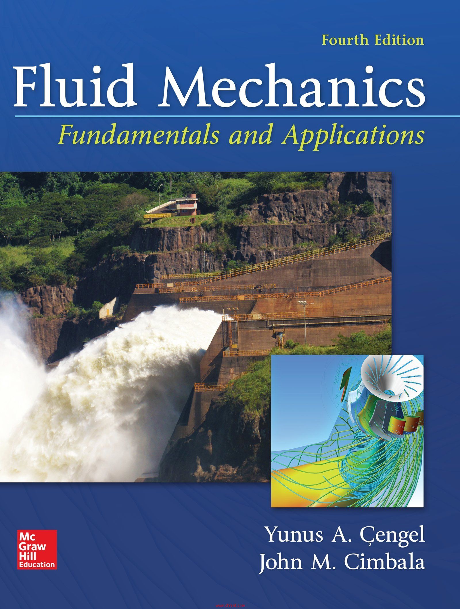 《Fluid Mechanics: Fundamentals and Applications》第四版