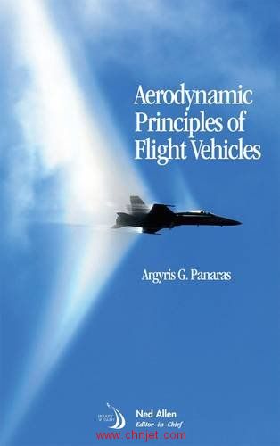 《Aerodynamic Principles of Flight Vehicles》