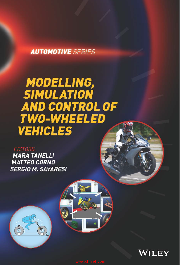 《Modelling, Simulation and Control of Two-Wheeled Vehicles》