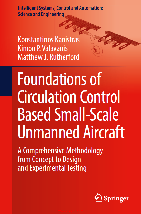 《Foundations of Circulation Control Based Small-Scale Unmanned Aircraft：A Comprehensive Methodolog ...