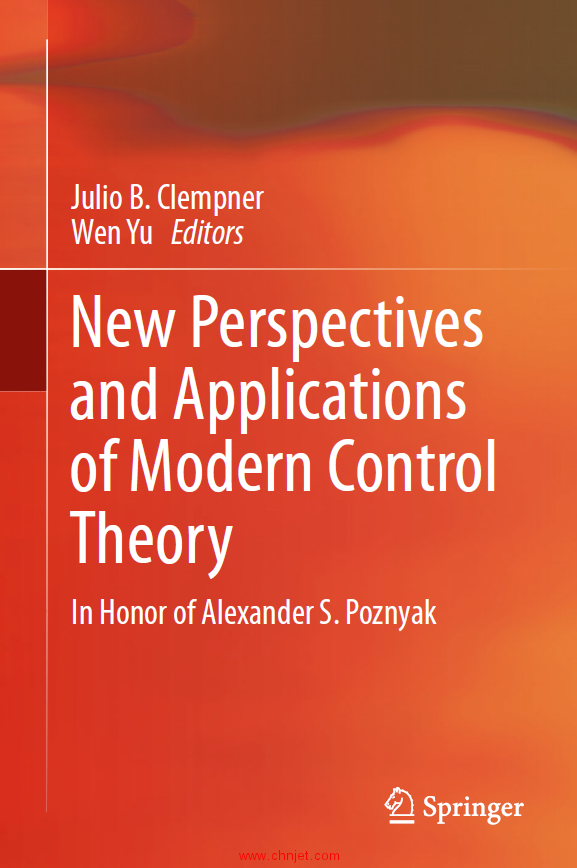 《New Perspectives and Applications of Modern Control Theory: In Honor of Alexander S. Poznyak》