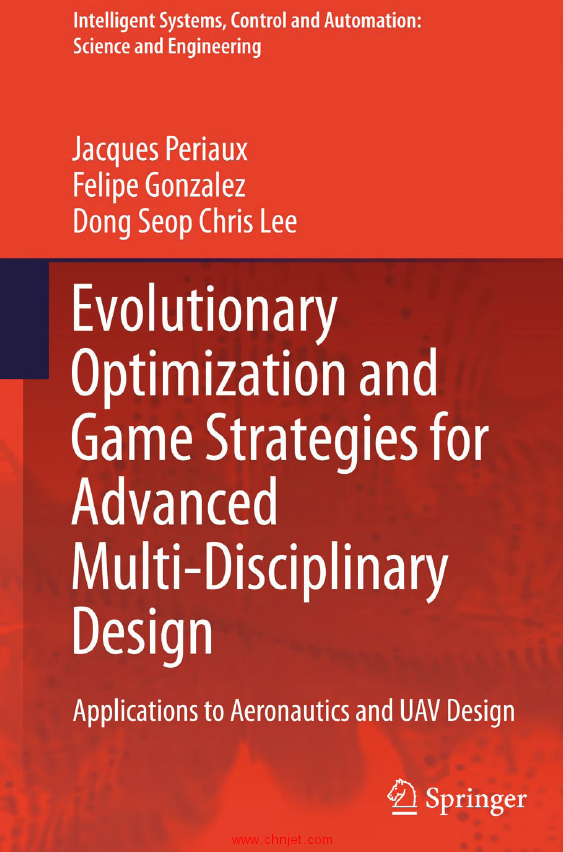 《Evolutionary Optimization and Game Strategies for Advanced Multi-Disciplinary Design: Applications ...