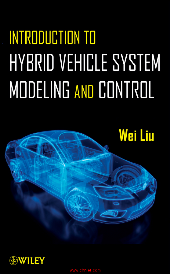 《Introduction to Hybrid Vehicle System Modeling and Control》