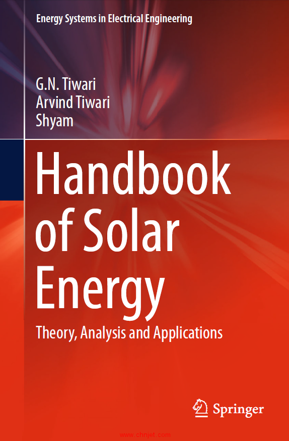 《Handbook of Solar Energy：Theory, Analysis and Applications》