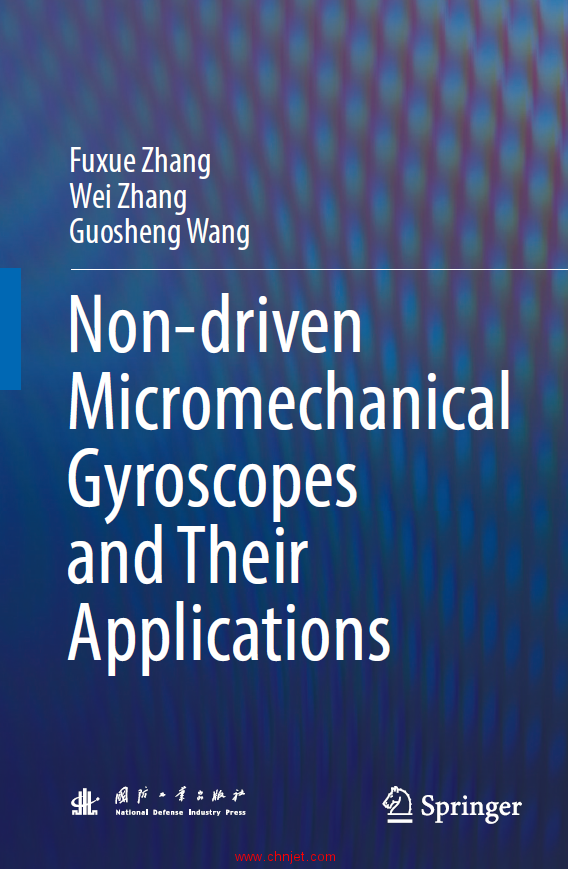 《Non-driven Micromechanical Gyroscopes and Their Applications》