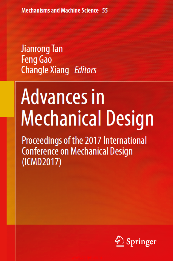 《Advances in Mechanical Design：Proceedings of the 2017 International Conference on Mechanical Desi ...