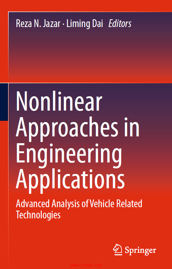 《Nonlinear Approaches in Engineering Applications：Advanced Analysis of Vehicle Related Technologie ...