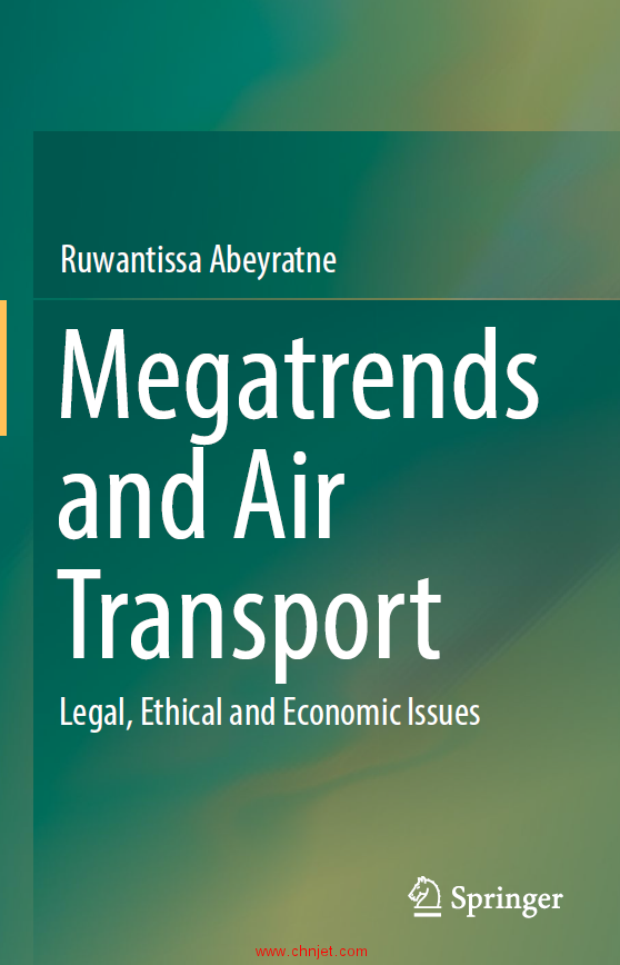 《Megatrends and Air Transport : Legal, Ethical and Economic Issues》