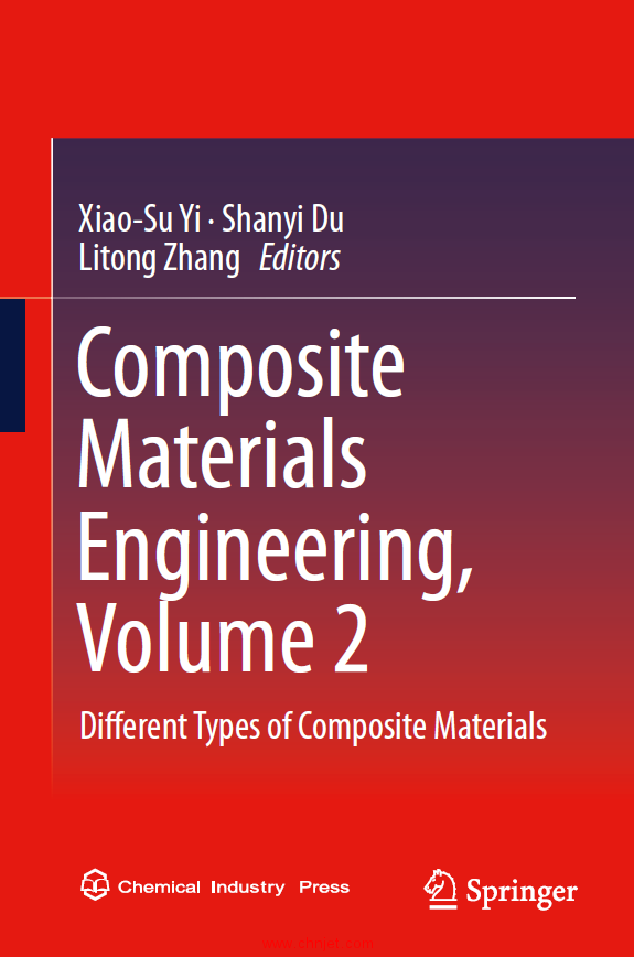 《Composite Materials Engineering, Volume 2：Different Types of Composite Materials》