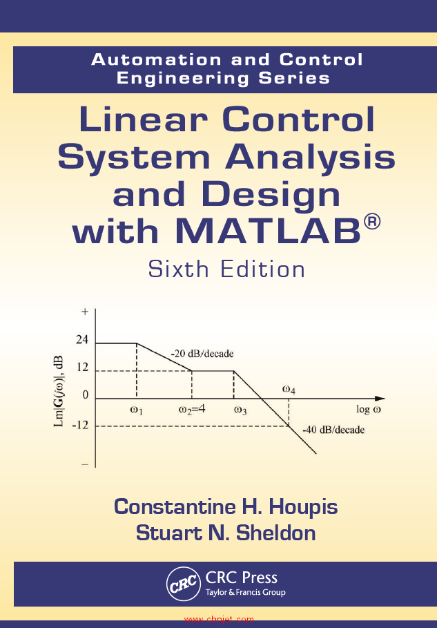 《Linear Control System Analysis and Design with MATLAB®》第六版