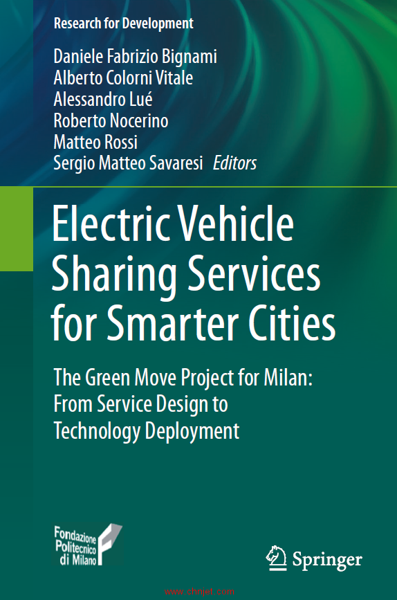 《Electric Vehicle Sharing Services for Smarter Cities：The Green Move Project for Milan: From Servi ...