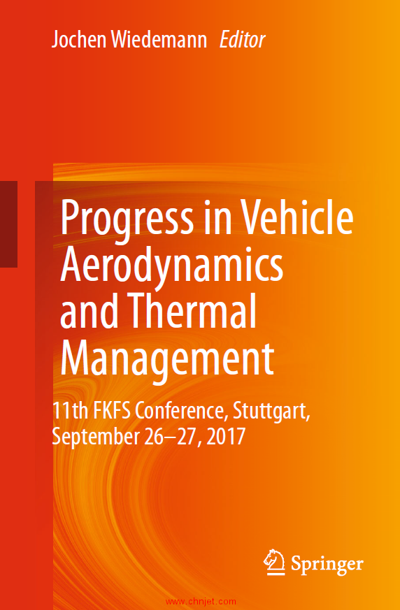 《Progress in Vehicle Aerodynamics and Thermal Management：11th FKFS Conference, Stuttgart,September ...