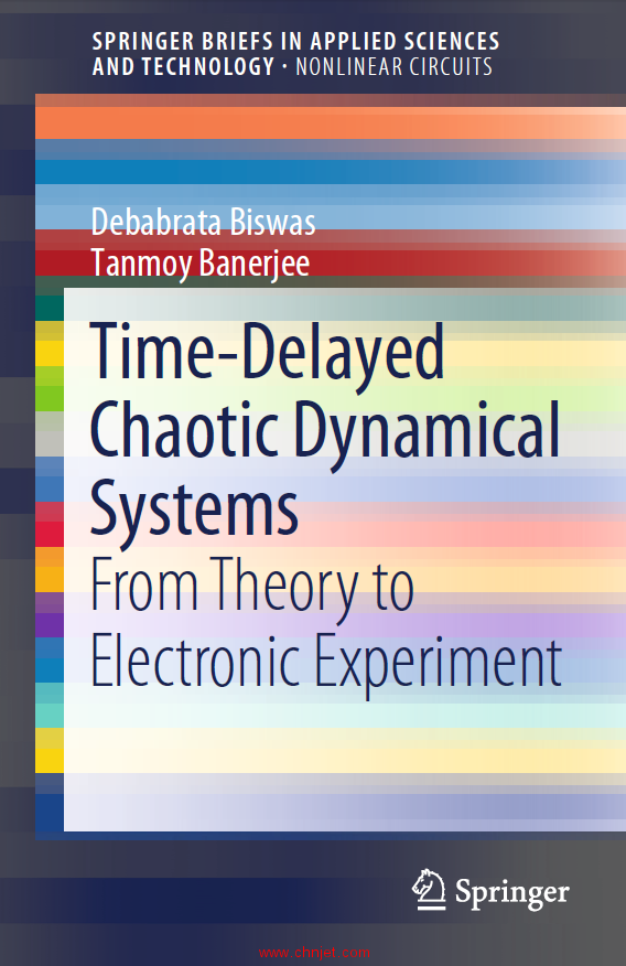 《Time-Delayed Chaotic Dynamical Systems：From Theory to Electronic Experiment》