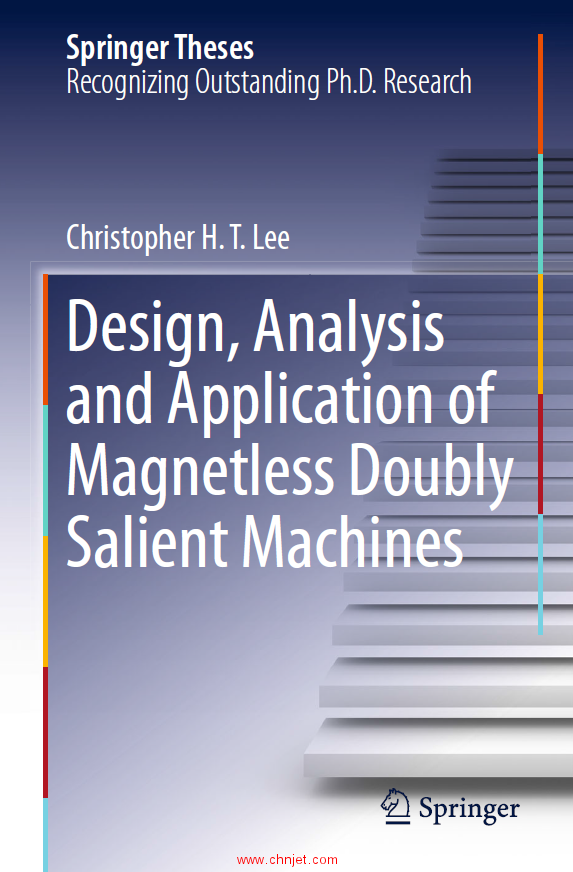 《Design, Analysis and Application of Magnetless Doubly Salient Machines》