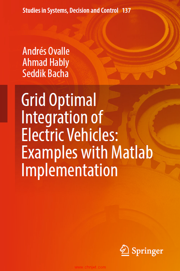 《Grid Optimal Integration of Electric Vehicles: Examples with Matlab Implementation》