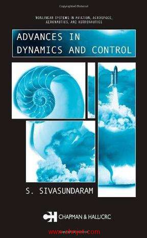 《Advances in Dynamics and Control》Nonlinear Systems in Aviation, Aerospace,Aeronautics, and Astron ...